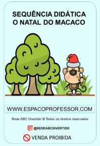 Sequ Ncia Did Tica Para Alfabetiza O O Natal Do Macaco Espa O Do